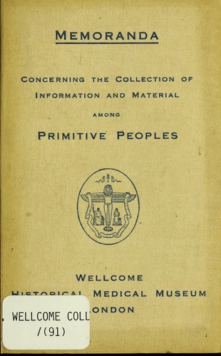 Memoranda concerning the collection of information and material among primitive peoples