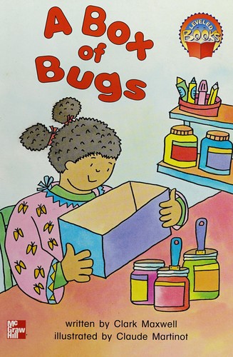 A box of bugs (McGraw-Hill Reading : leveled books)