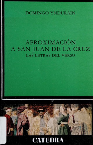 Aproximación a San Juan de la Cruz