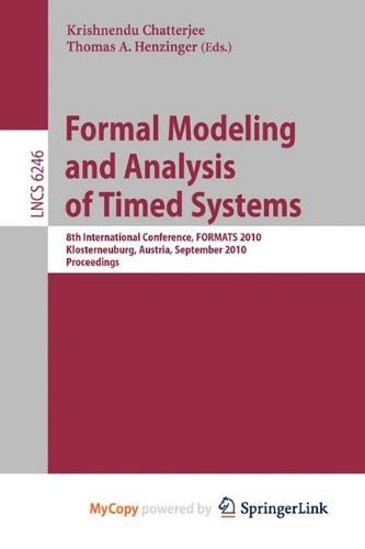 Formal Modeling and Analysis of Timed Systems