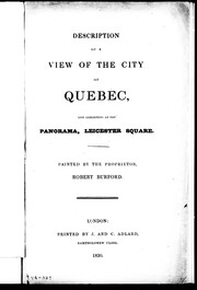 Description of a view of the city of Quebec, now exhibiting at the Panorama, Leicester Square