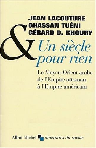 Un siècle pour rien
