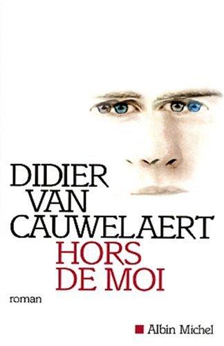 Hors de moi