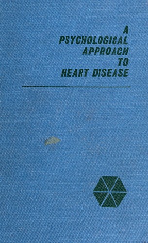 A psychological approach to heart disease