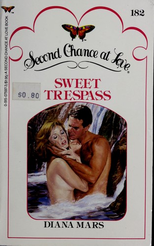 Sweet Trespass (Second Chance at Love)