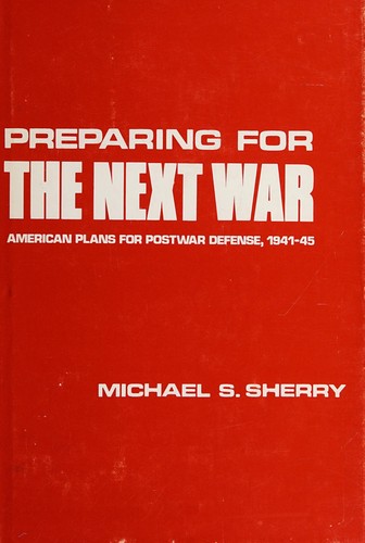 Preparing for the next war