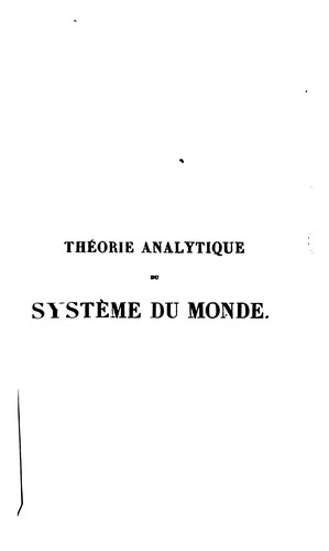 Théorie analytique du système du monde