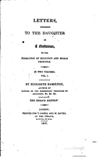 Letters, addressed to the daughter of a nobleman, on the formation of ..