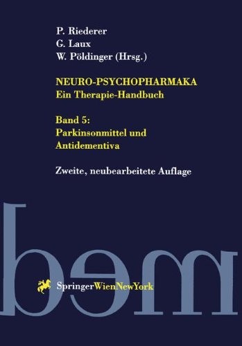 Neuro-Psychopharmaka - Ein Therapie-Handbuch : Band 5