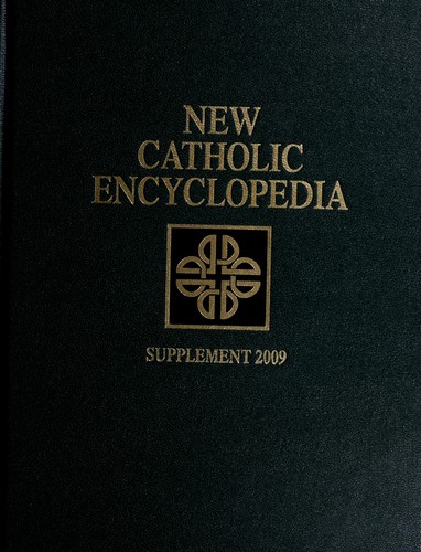 New Catholic encyclopedia supplement 2009