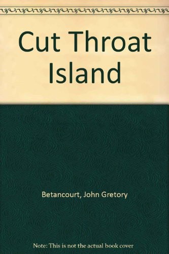 Cut Throat Island