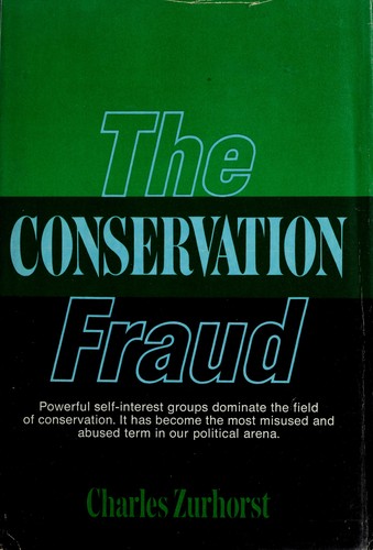 The conservation fraud