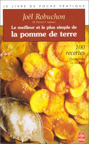 Le Meilleur Le Plus Simple de Pomme de Terre (Livre de Poche: Cuisine) (French Edition)