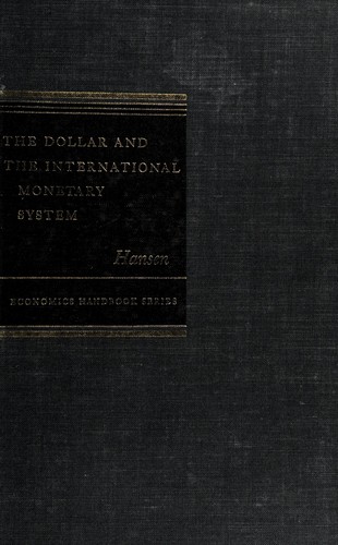 The dollar and the international monetary system