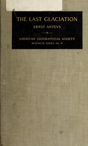 The last glaciation with special reference to the ice retreat in northeastern North America