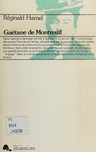 Gaëtane de Montreuil [journaliste québécoise, 1867-1951]
