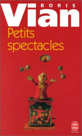 Petits Spectacles (Ldp Litterature) (French Edition)