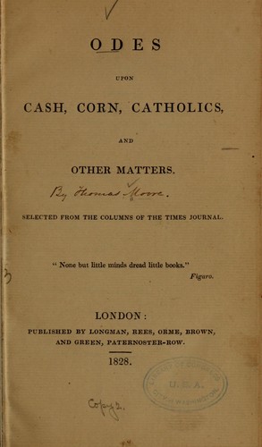Odes upon cash, corn, Catholics, and other matters