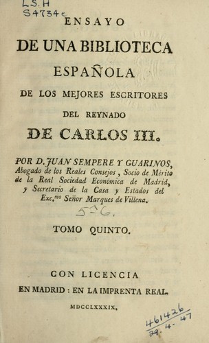 Ensayo de una biblioteca española de los mejores escritores del reynado de Carlos III