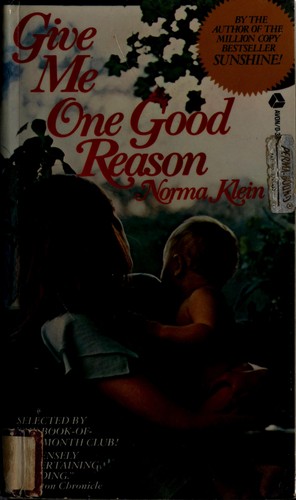 Give Me One Good Reason