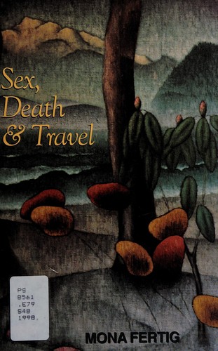 Sex, death & travel