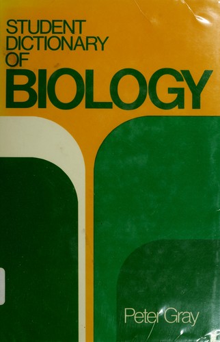Student dictionary of biology