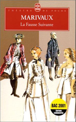 La Fausse Suivante