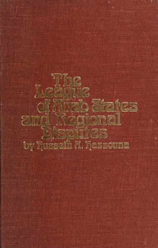 The League of Arab States and regional disputes