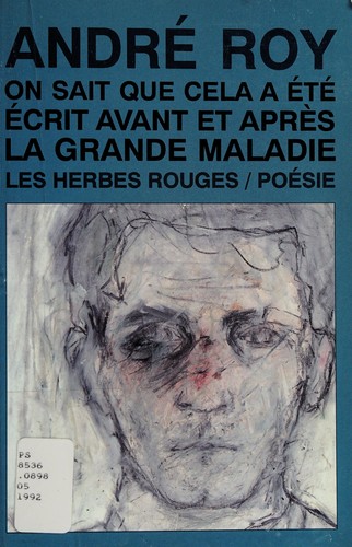 On sait que cela a été écrit avant et après la grande maladie