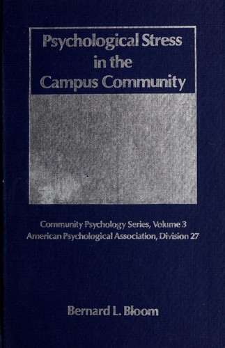 Psychological stress in the campus community: theory, research, and action