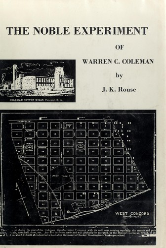 The Noble Experiment of Warren C. Coleman