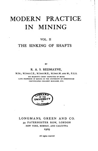 Modern Practice in Mining