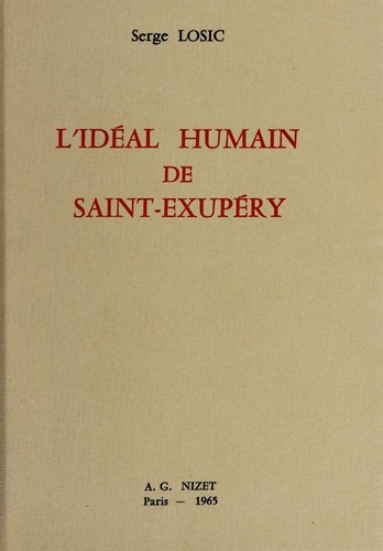 L' idéal humain de Saint-Exupéry