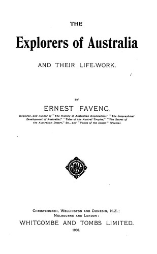 The Explorers of Australia and Their Life-work