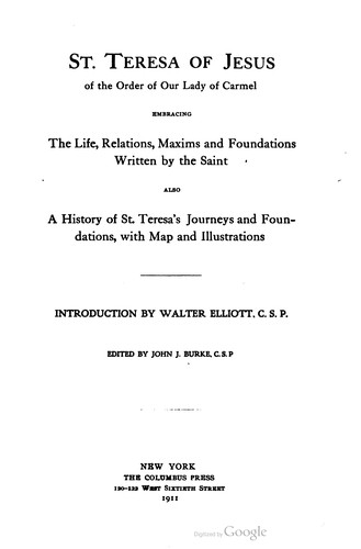 St. Teresa of Jesus of the Order of Our Lady of Carmel