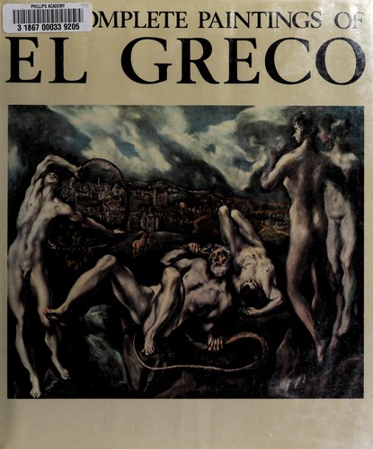 The complete paintings of El Greco, 1541-1614