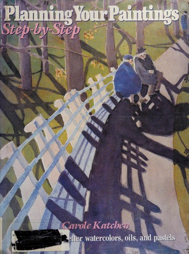 Planning your paintings step-by-step