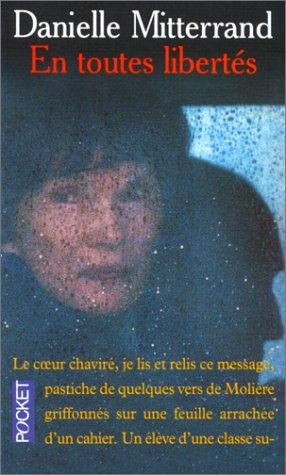 En Toutes Libertes