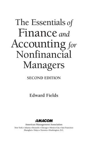 The essentials of finance and accounting for nonfinancial managers