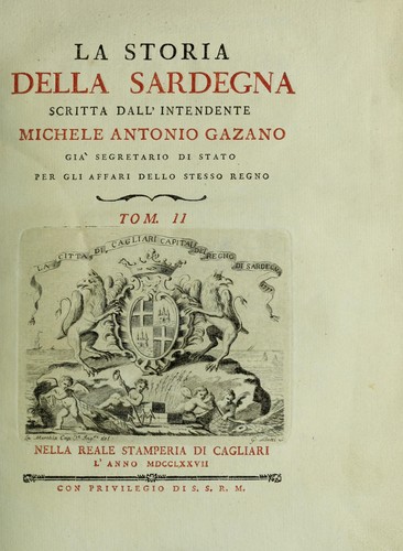 La Storia sardegna scritta dall'avvocato Michele Antonio Gazano, segretario di stato per gli affari dello stesso regno