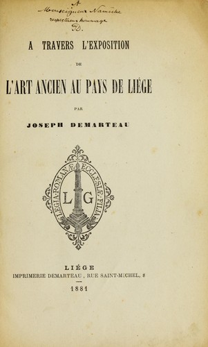A travers l'Exposition de l'art ancien au pays de Lie ge