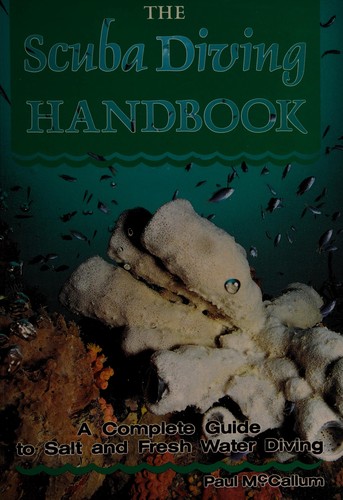 The scuba diving handbook