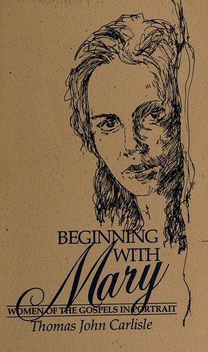 Beginning with Mary
