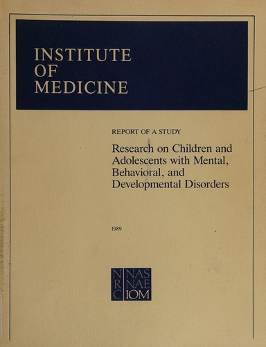 Research on children and adolescents with mental, behavioral, and developmental disorders