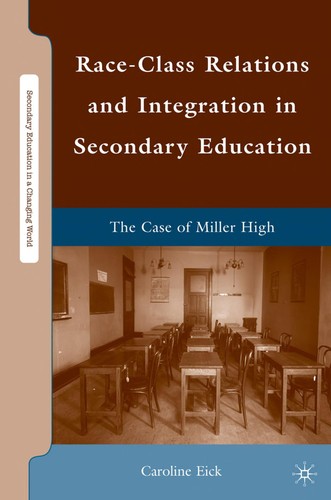 Race-class relations and integration in secondary education