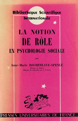 La notion de rôle en psychologie sociale
