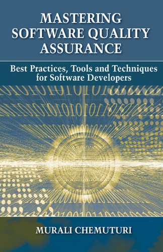 Mastering software quality assurance