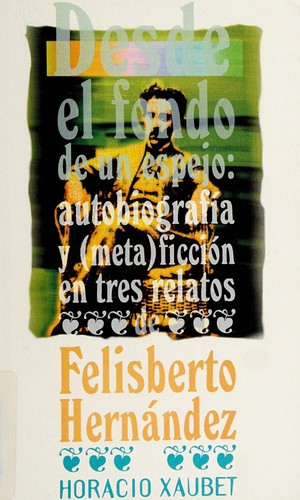 Desde el fondo de un espejo