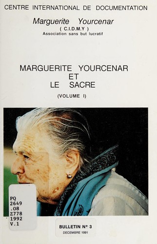 Marguerite Yourcenar et le sacré