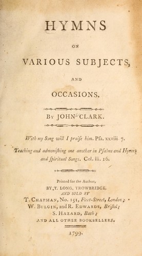 Hymns on various subjects, and occasions